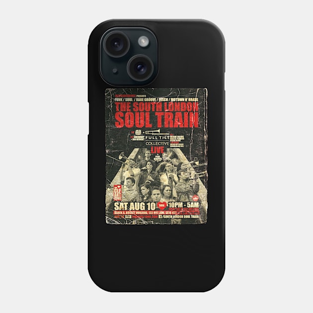 POSTER TOUR - SOUL TRAIN THE SOUTH LONDON 86 Phone Case by Promags99