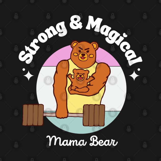 Bodybuilding and Exercise Mama Bear by 1323FitnessCo