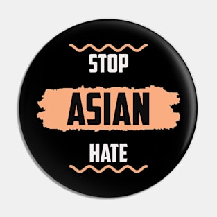 Stop Asian Hate Pin