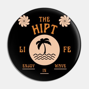 Life enjoy in wave Pin