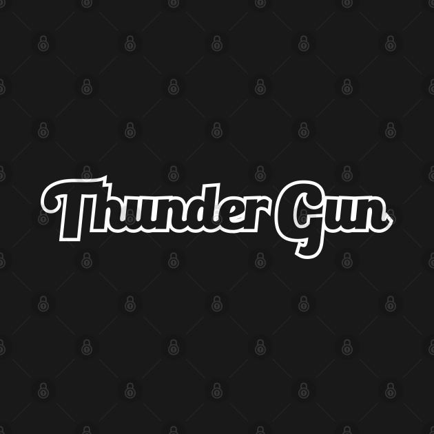 Thunder Gun - Always Sunny - Always Sunny In Philadelphia - T-Shirt