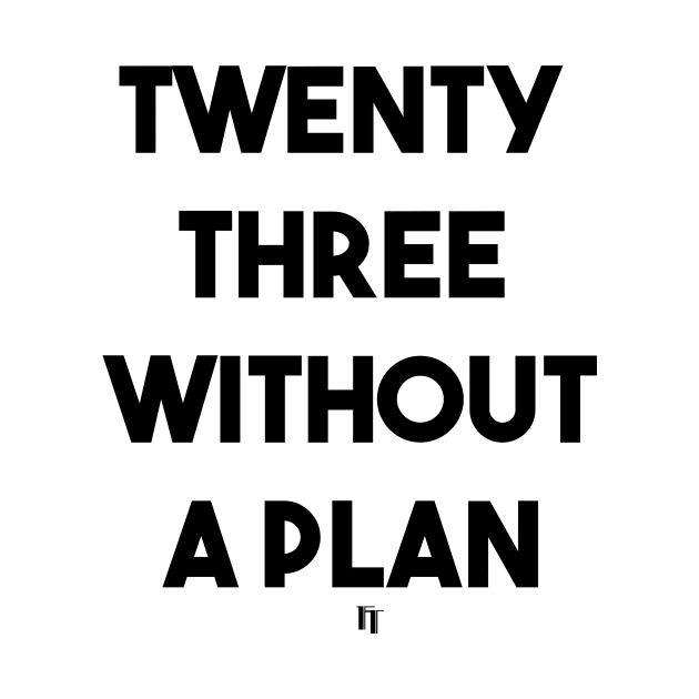 TWENTY THREE (b) by fontytees