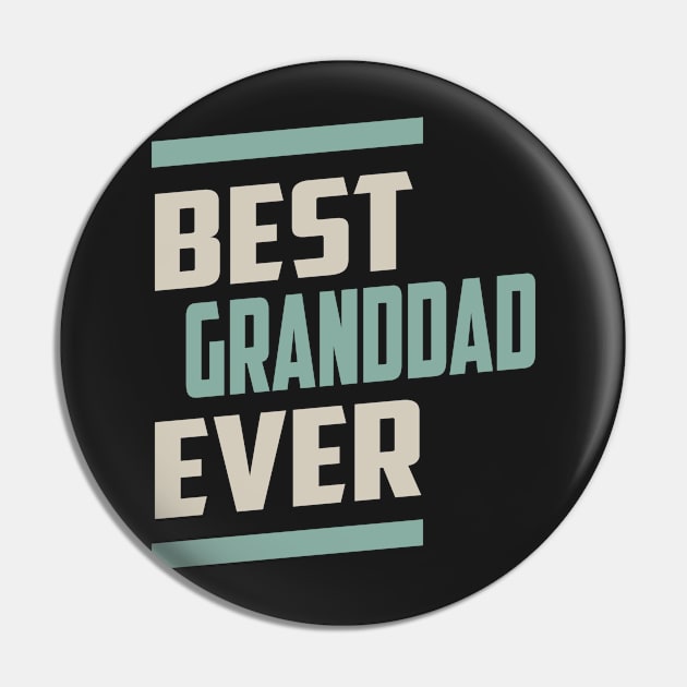 Best Granddad Ever Pin by cidolopez