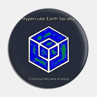 Hypercube Earth Society Pin