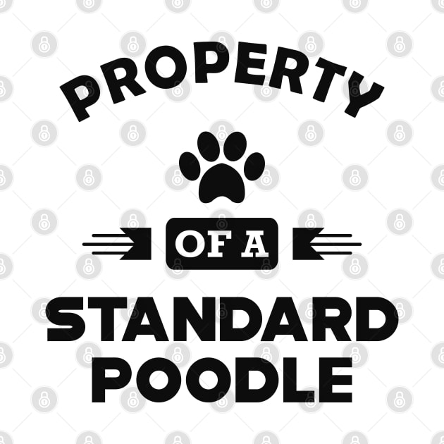 Standard Poodle Dog - Property of a standard poodle by KC Happy Shop