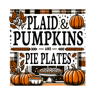 Plaid, Pumpkin & Pie Plates Thanksgiving Decoration T-Shirt