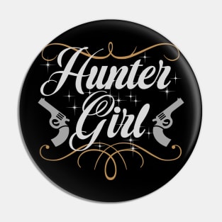 Hunter Girl Pin