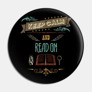 Keep Calm and Read On Retro Vintage Pin