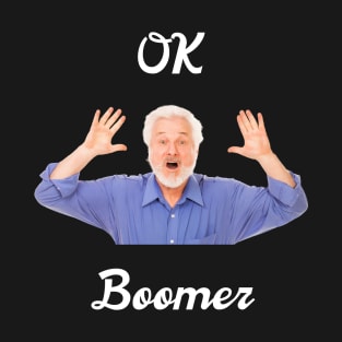 OK Boomer T-Shirt