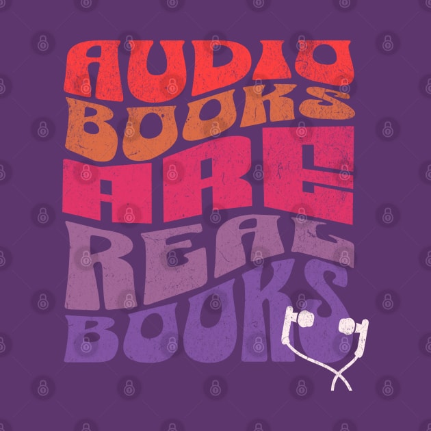 Audiobooks are Real Books - Pink and Violet by My Pet Minotaur