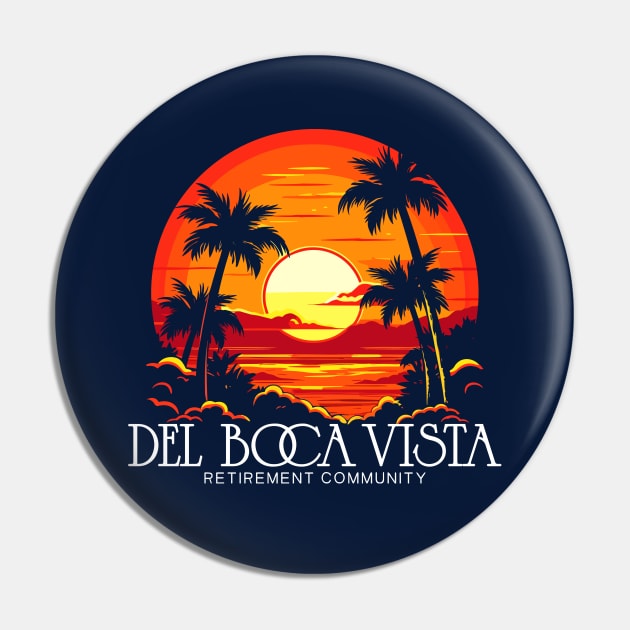 Del Boca Vista / Retro Style 90s Design Pin by DankFutura