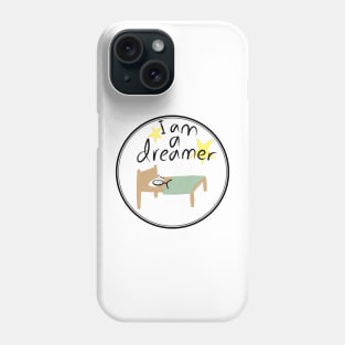 Dreamer Phone Case