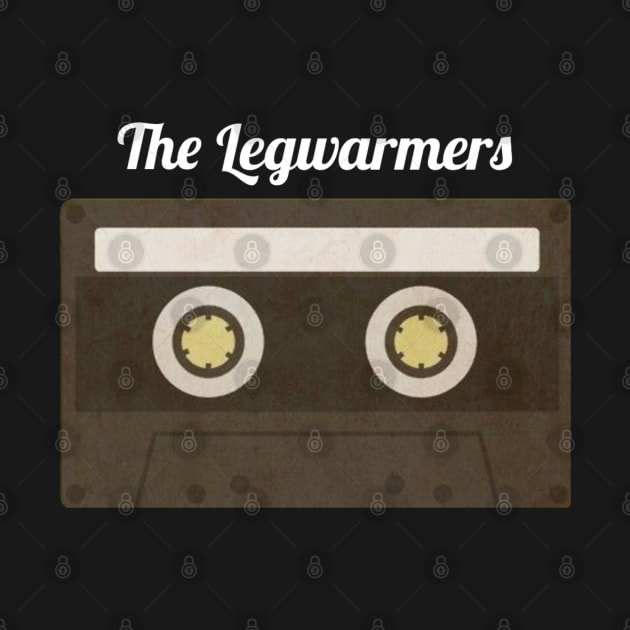 The Legwarmers / Cassette Tape Style by Masalupadeh