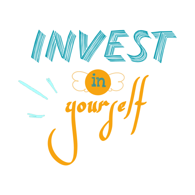 Invest in yourself by Glamoriii 