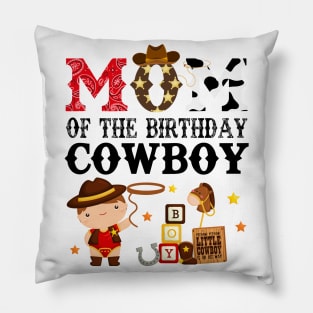 Mom of The Birthday Cowboy 1st First Birthday Cowboy Western Rodeo Party Pillow