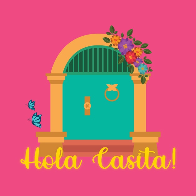 Hola Casita! by jolieroberson