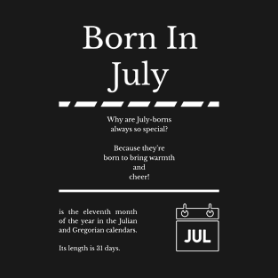 Born in July T-Shirt