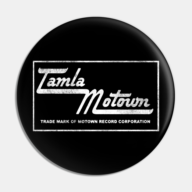 Vintage Tamla motown - Motown - Pin | TeePublic