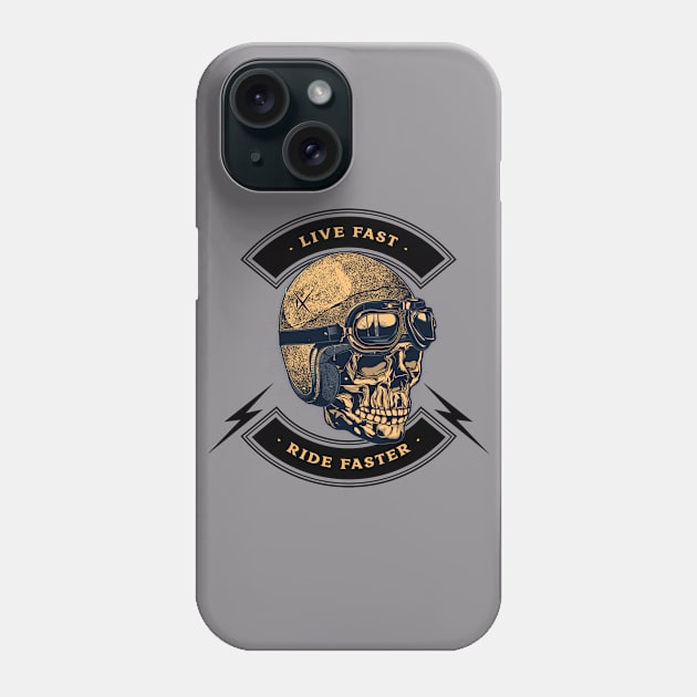 Live Fast Ride Faster - Biker Phone Case by Tip Top Tee's