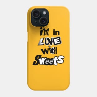 sweets Phone Case