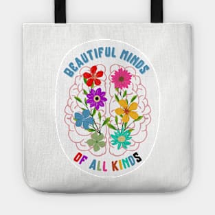 beautiful minds of all kinds Tote