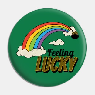 Feeling lucky Pin