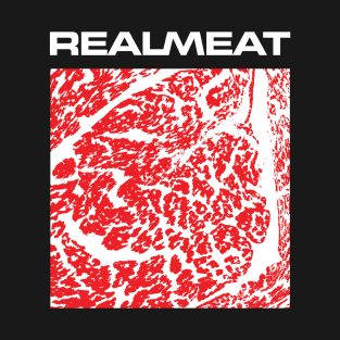 RealMeat T-Shirt