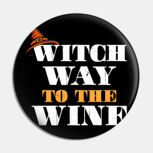 Witch Way To The Wine Pin