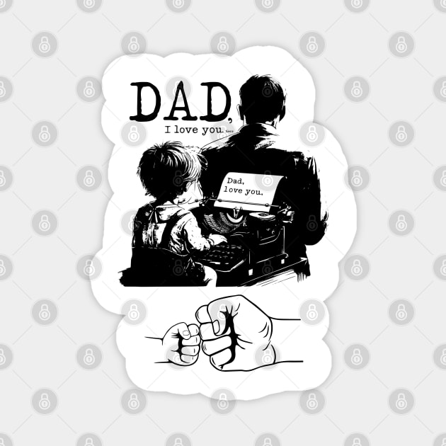 Dad i  love you check Magnet by DavidBriotArt