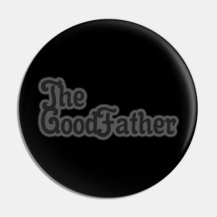 The Good Father 03 Pin