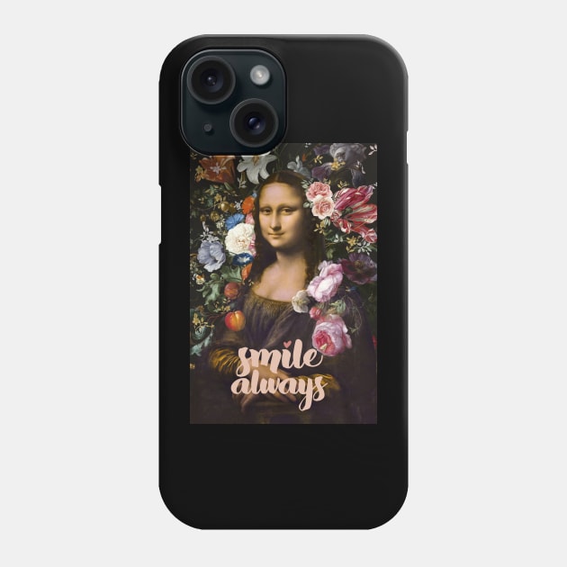 Smile Always, Mona Lisa Phone Case by amini54