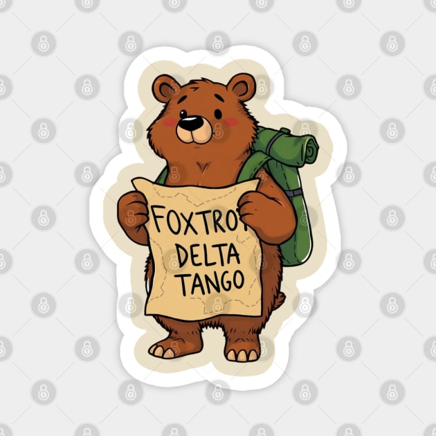 FDT Resist Bear, Anti Trump, National Parks Forest Service - Foxtrot Delta Tango Magnet by Creatifly Graphic Tees