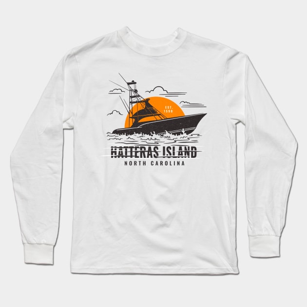 Fishing Boat Trip to Hatteras Island, North Carolina Long Sleeve T-Shirt