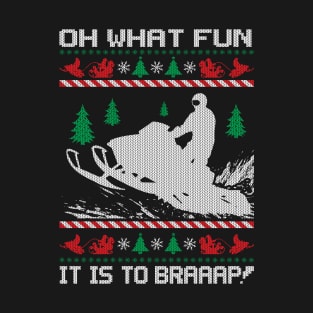 Oh What Fun Snowmobile Riding T-Shirt