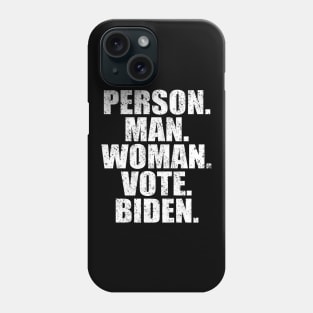 Person Man Woman Vote Biden Phone Case