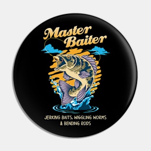 Master Baiter Pin