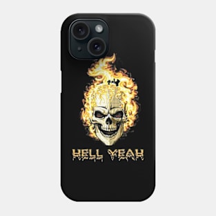 Hell Yeah Phone Case