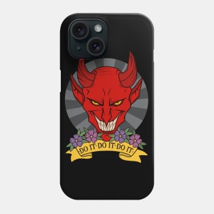 The Devil - Do it do it do it Phone Case