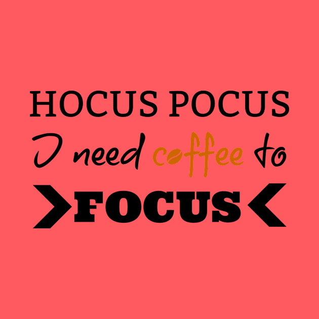 Hocus Pocus I Need Coffee To Focus Funny Halloween by Suchmugs