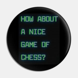How about a nice game of chess? Pin