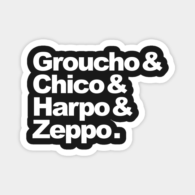 Groucho & Chico & Harpo & Zeppo. Magnet by SpruceTavern