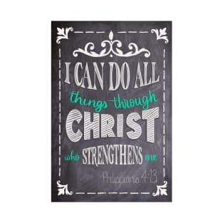 I can do all things through Christ Chalk Lettering T-Shirt