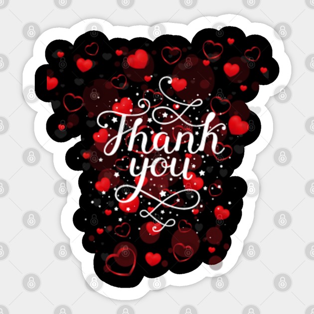 Thank You Gift Idea For Wife Or Your Husband Familt Members Best Friends Gift Thank You Gift Pegatina Teepublic Mx