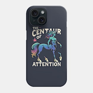 The Centaur of Attention Phone Case