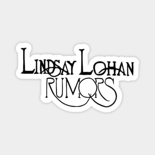 Rumors by Lindsay Lohan Magnet