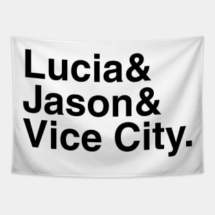 GTA VI - Lucia & Jason & Vice City. (Black) Tapestry