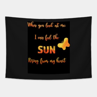 Sun rising in my heart - love quote Tapestry