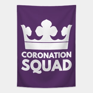 Coronation Squad - Funny Royal King Crown. Tapestry