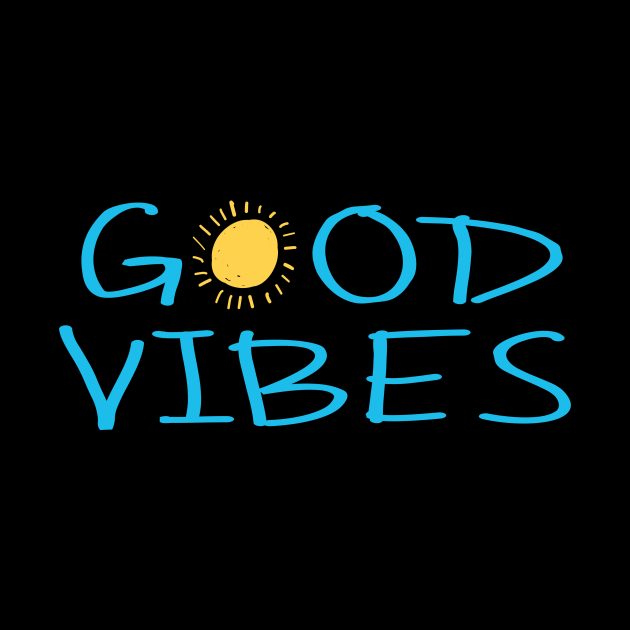 Good Vibes Positive Feelings With Happy Summer Sun - Cute Sun ...