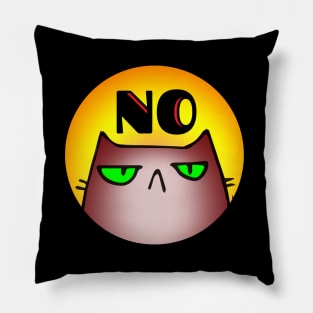 Cat says NO Pillow